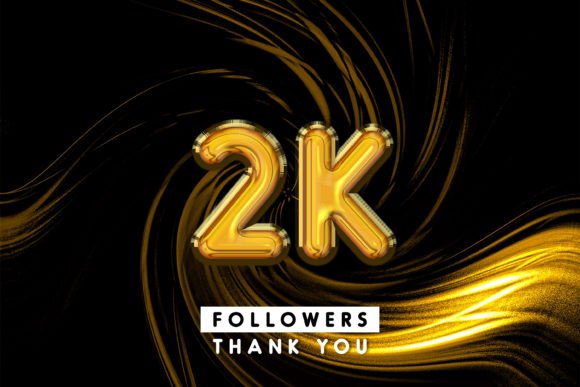 Thank You 2k Followers 3D Text Effect for Stunning Designs